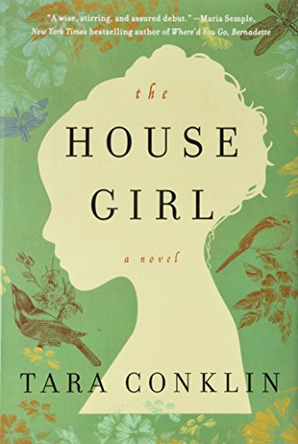 Beispielbild fr The House Girl: A Novel zum Verkauf von Books of the Smoky Mountains