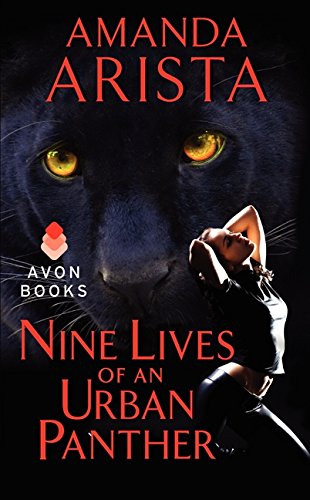 Stock image for Nine Lives of an Urban Panther (Diaries of an Urban Panther) for sale by Iridium_Books