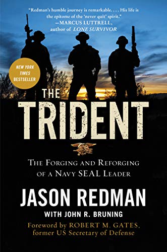 9780062208323: The Trident: The Forging and Reforging of a Navy Seal Leader