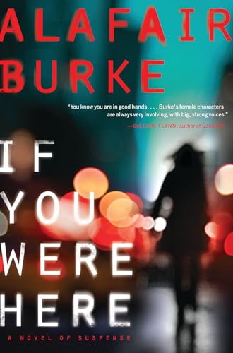 9780062208361: If you were here: A Novel of Suspense