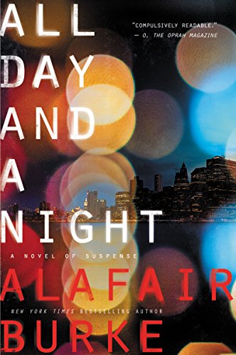 Beispielbild fr All Day and a Night : A Novel of Suspense zum Verkauf von Better World Books