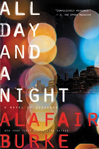 9780062208392: All Day and a Night: A Novel of Suspense (Ellie Hatcher)