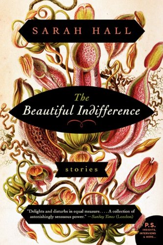 9780062208453: The Beautiful Indifference: Stories
