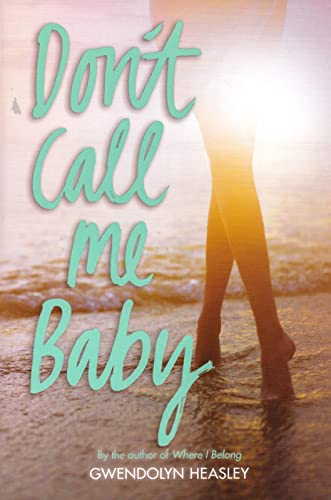 Beispielbild fr Don't Call Me Baby zum Verkauf von Half Price Books Inc.