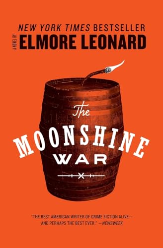 The Moonshine War: A Novel (9780062208989) by Leonard, Elmore