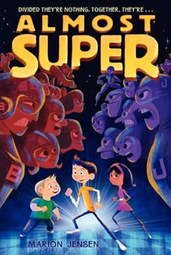 Beispielbild fr Almost Super (Almost Super, 1) zum Verkauf von Wonder Book