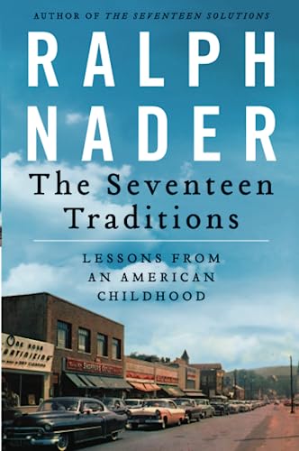 Stock image for The Seventeen Traditions: Lessons from an American Childhood for sale by Wonder Book