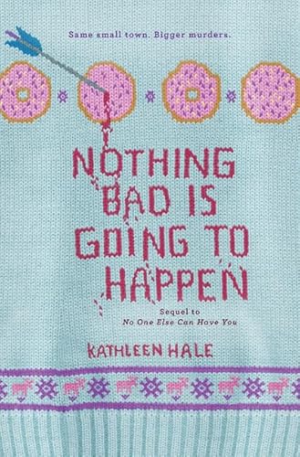 Imagen de archivo de Nothing Bad Is Going to Happen (Kippy Bushman) a la venta por Wonder Book