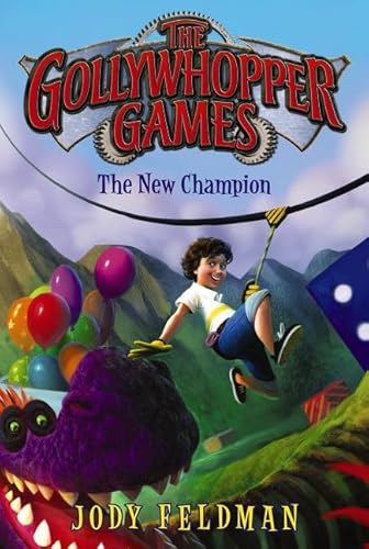 9780062211262: The Gollywhopper Games: The New Champion (Gollywhopper Games, 2)