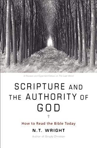 Stock image for Scripture and the Authority of God for sale by Blackwell's