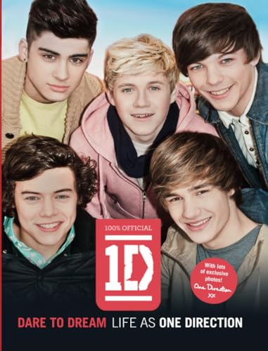 9780062213426: Dare to Dream: Life As One Direction