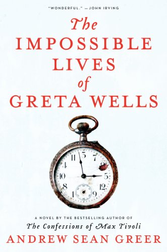 Stock image for The Impossible Lives of Greta Wells for sale by Your Online Bookstore