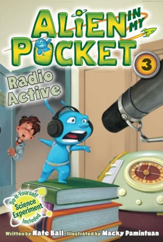 9780062216274: Alien in My Pocket: Radio Active: 03 (Alien in my Pocket, 3)