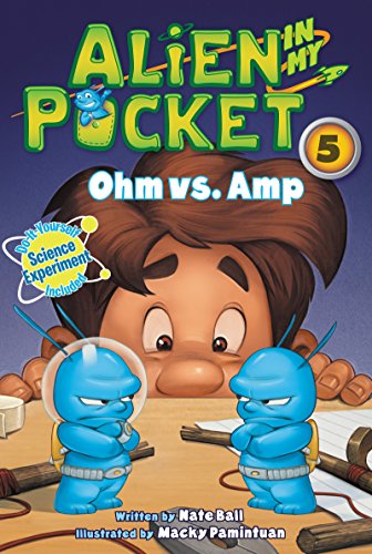 Stock image for Alien in My Pocket #5: Ohm vs. Amp for sale by SecondSale