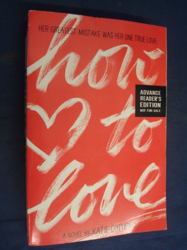 9780062216359: How to Love