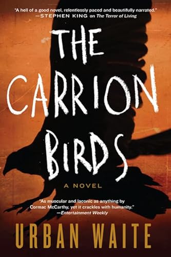 Beispielbild fr The Carrion Birds : A Novel zum Verkauf von Better World Books