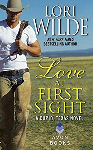 Stock image for Love at First Sight: A Cupid, Texas Novel for sale by SecondSale