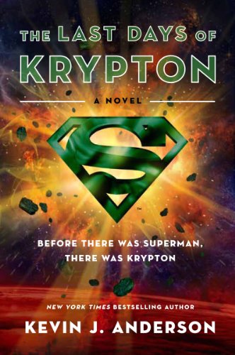 9780062219855: The Last Days of Krypton: A Novel