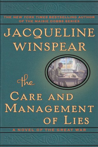 Imagen de archivo de The Care and Management of Lies: A Novel of the Great War a la venta por SecondSale