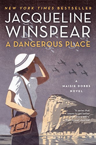 Imagen de archivo de A Dangerous Place: A Maisie Dobbs Novel (Maisie Dobbs, 11) a la venta por Zoom Books Company