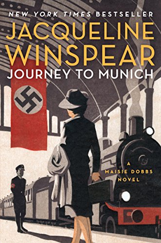 9780062220608: Journey to Munich: A Maisie Dobbs Novel