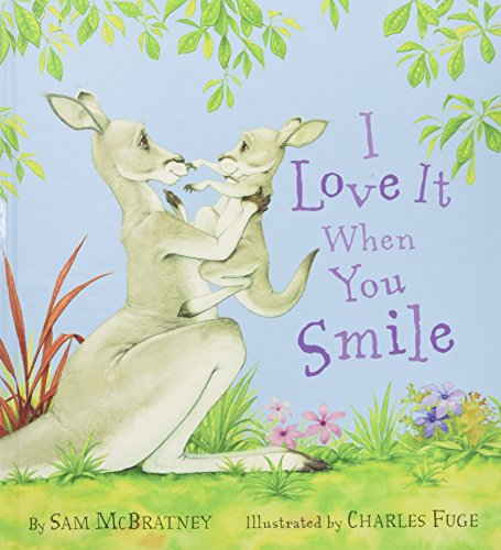 Stock image for I Love It When You Smile for sale by Your Online Bookstore