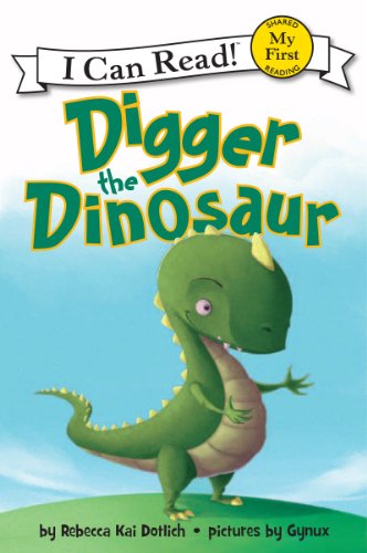 Beispielbild fr Digger the Dinosaur (My First I Can Read) zum Verkauf von SecondSale