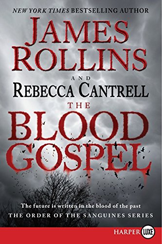 Beispielbild fr The Blood Gospel: The Order of the Sanguines Series (Order of the Sanguines Series, 1) zum Verkauf von HPB-Ruby