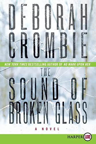 9780062222930: The Sound of Broken Glass: 15 (Duncan Kincaid/Gemma James Novels)