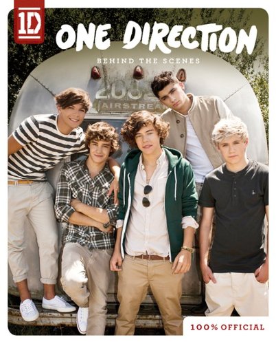 Stock image for One Direction: Behind the Scenes for sale by Better World Books