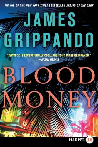 9780062223302: Blood Money: 10 (Jack Swyteck)