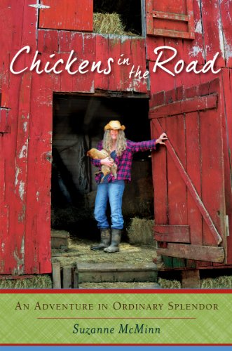 Stock image for Chickens in the Road: An Adventure in Ordinary Splendor for sale by Wonder Book