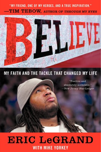 Imagen de archivo de Believe: My Faith and the Tackle That Changed My Life a la venta por SecondSale