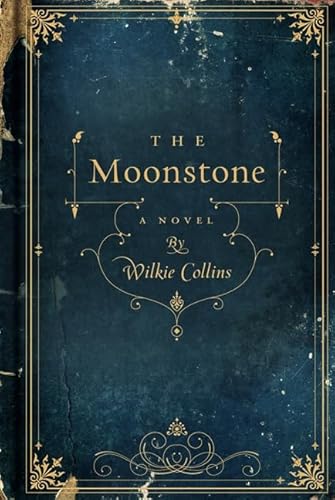 The Moonstone: A Novel (9780062227287) by Collins, Wilkie