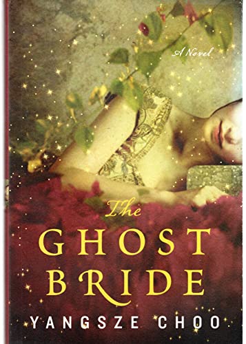 Beispielbild fr The Ghost Bride : A Novel zum Verkauf von Better World Books