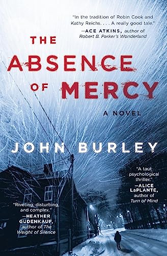 Beispielbild fr The Absence of Mercy: A Novel zum Verkauf von Wonder Book