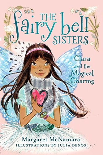 9780062228116: Clara and the Magical Charms (Fairy Bell Sisters)