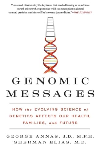 Imagen de archivo de Genomic Messages: How the Evolving Science of Genetics Affects Our Health, Families, and Future a la venta por Bookmonger.Ltd