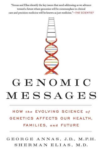 9780062228260: Genomic Messages: How the Evolving Science of Genetics Affects Our Health, Families, and Future