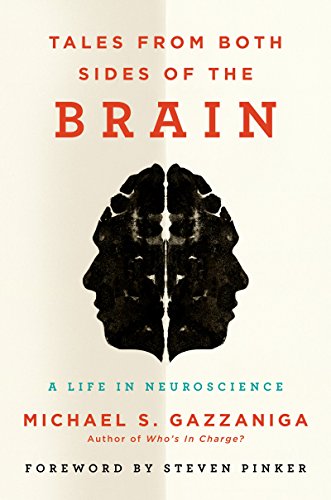 Imagen de archivo de Tales from Both Sides of the Brain: A Life in Neuroscience a la venta por ThriftBooks-Dallas