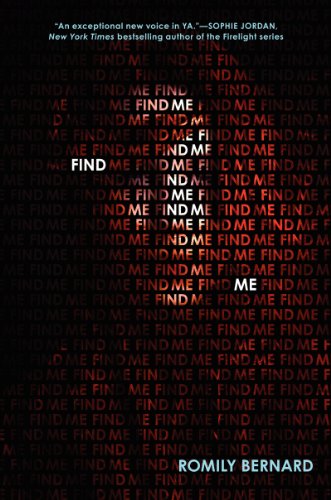 Stock image for Find Me (Find Me, 1) for sale by Gulf Coast Books