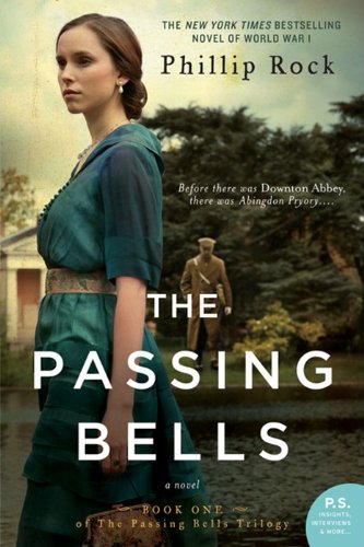 9780062229311: The Passing Bells: A Novel