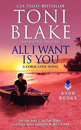 Beispielbild fr All I Want Is You: A Coral Cove Novel zum Verkauf von SecondSale