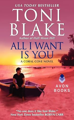 Stock image for All I Want Is You: A Coral Cove Novel for sale by SecondSale