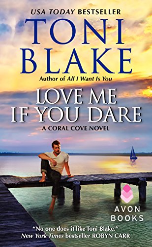 Stock image for Love Me If You Dare: A Coral Cove Novel for sale by ThriftBooks-Dallas