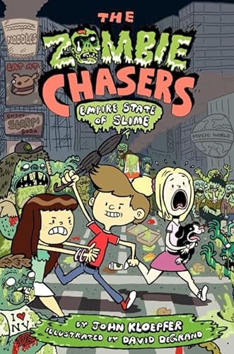 9780062230966: The Zombie Chasers #4: Empire State of Slime