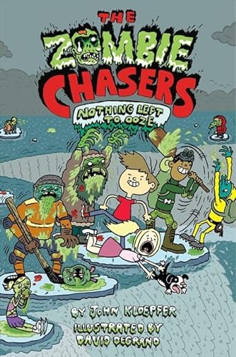 9780062230980: The Zombie Chasers #5: Nothing Left to Ooze