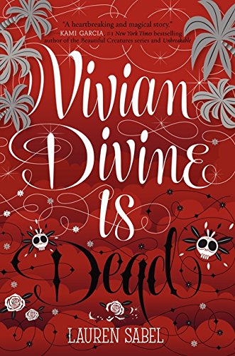 9780062231956: Vivian Divine Is Dead