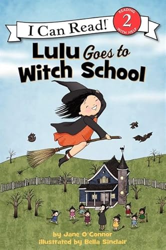 9780062233516: Lulu Goes to Witch School (I Can Read, Level 2)