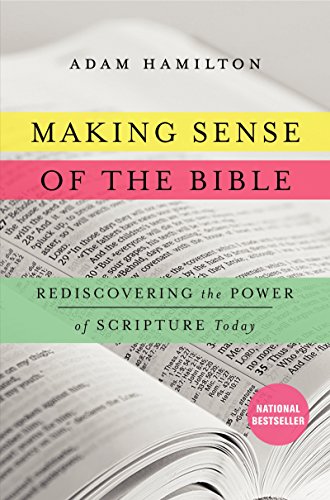 Beispielbild fr Making Sense of the Bible: Rediscovering the Power of Scripture Today zum Verkauf von SecondSale
